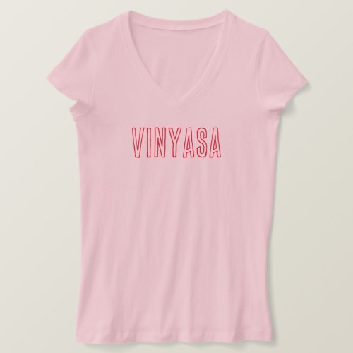 Vinyasa Yoga Red Typography on Pink T_Shirt