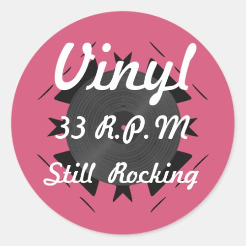 Vinyl 33 RPM Still Rocking Pink Classic Round Sticker