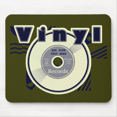 VINYL 45 RPM Record Customize your Own TextYear Mouse Pad