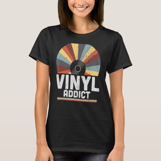 Vinyl Addict Retro 60s 70s 80s Music T-Shirt (Front)