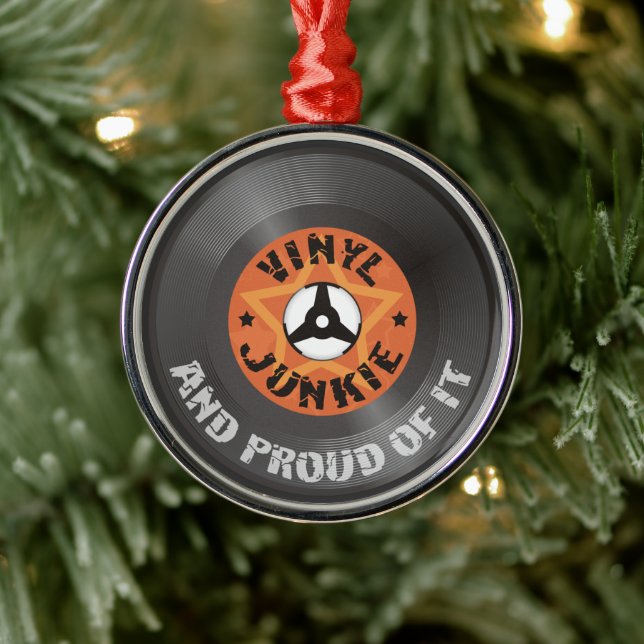 Vinyl Junkie - And Proud of It Metal Ornament (Tree)