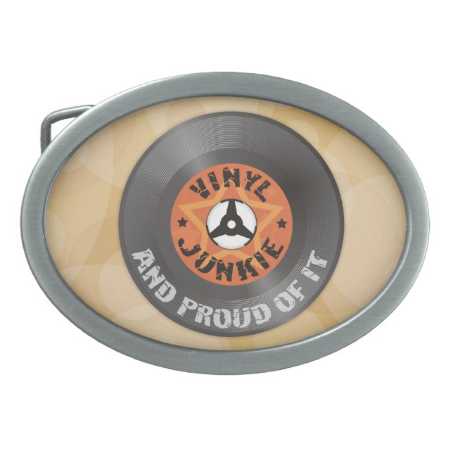 Vinyl Junkie - And Proud of It oval belt buckle (Front)