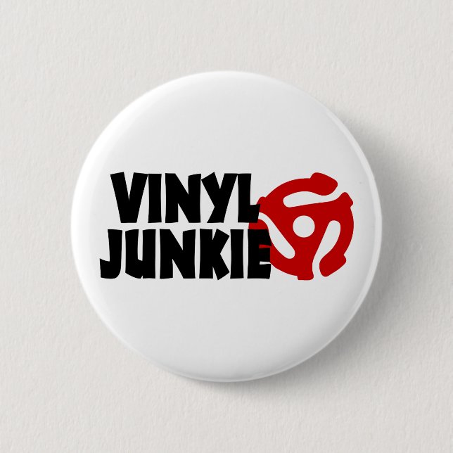 Vinyl Junkie Button (Front)