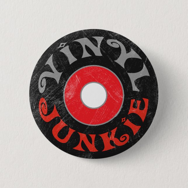 Vinyl Junkie Button (Front)