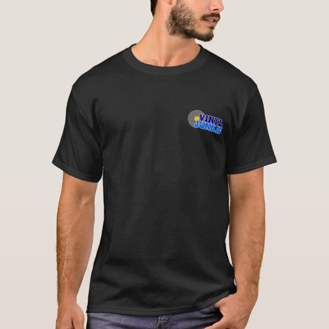 Vinyl Junkie | Record Collector |  T-Shirt (Front)