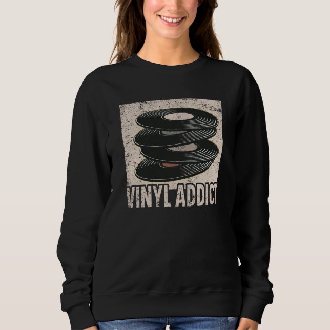 Vinyl Player Vinyl Record Player Music Sweatshirt (Front)