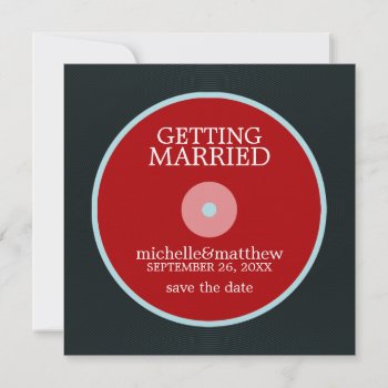 Vinyl Record Wedding Save The Date by heartlocked at Zazzle