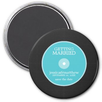 Vinyl Record Wedding Save The Date Magnet by heartlocked at Zazzle