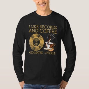 Vinyl Records Music Disk Coffee Apparel T-Shirt