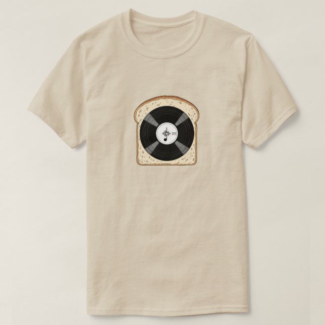 Vinyl Toast T-Shirt | Funny Music Record Tee  (Design Front)