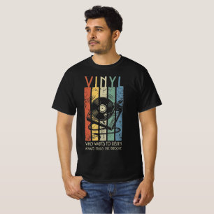 Vinyl Vibes – Always Finds the Groove Retro Music T-Shirt