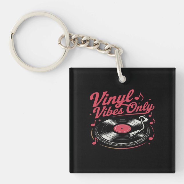 Vinyl Vibes Only - Retro Record Player Design Keychain (Front)