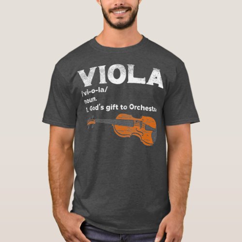 Viola Gods Gift to Orchestra  Viola Instrument T_Shirt