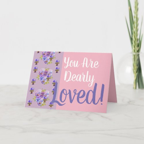 Viola Lilac Purple flowers You are Loved Card