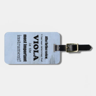 Viola Most Important Instrument Luggage Tag