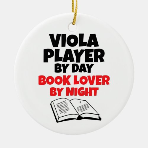 Viola Player by Day Book Lover by Night Ceramic Ornament