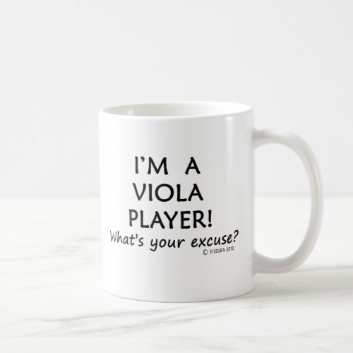 Viola Player Excuse Coffee Mug