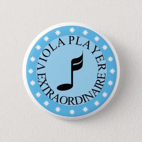 Viola Player Extraordinaire Button