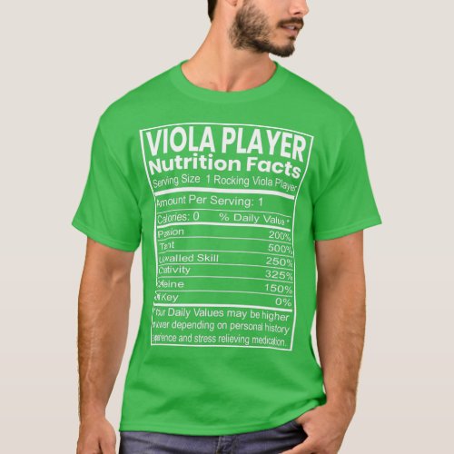 Viola Player Nutrition Facts Funny Gift  T_Shirt