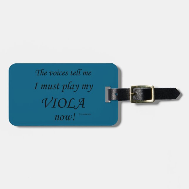 Viola Voices Say Must Play Luggage Tag (Front Horizontal)
