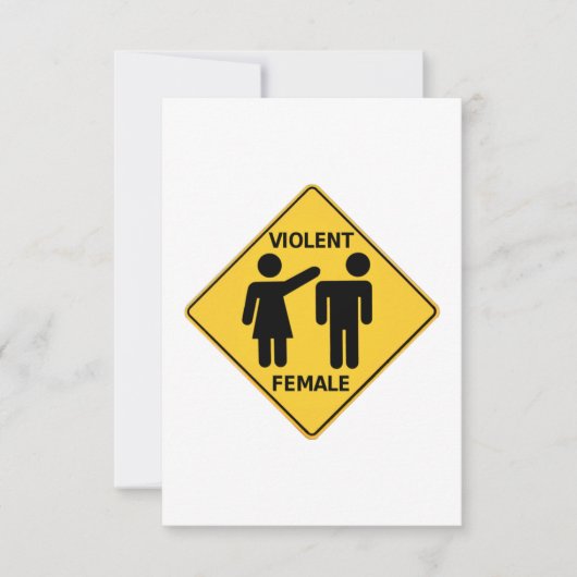 Violent Female Cartoon Sign (Front)