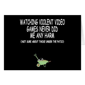 Violent Video Gamer by Cardsharkkid at Zazzle