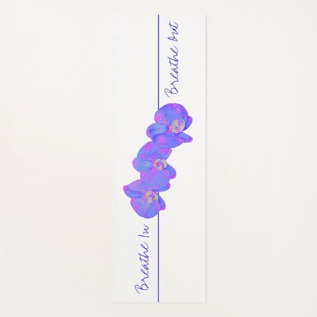 Violet blue orchids - breathe in . Breathe out Yoga Mat (Front)