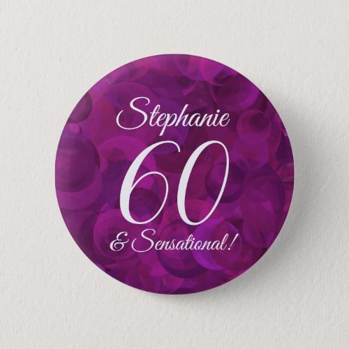 Violet Pink 60 and Sensational Birthday Party Button