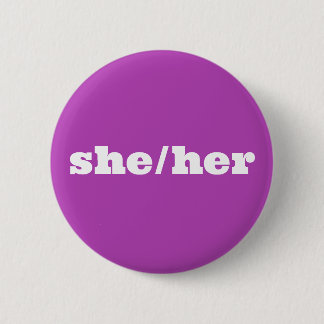 Violet Pronoun Button She/Her