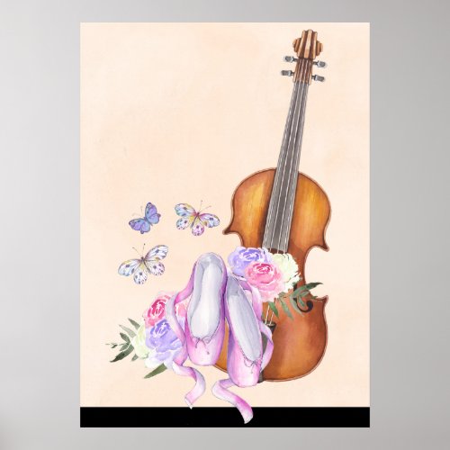 Violin Ballet Shoes Flowers and Butterflies Poster