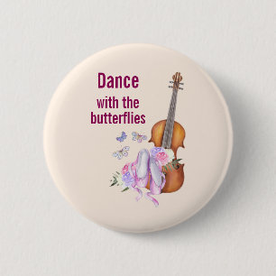 Violin & Ballet Shoes Inspirational Dance Button