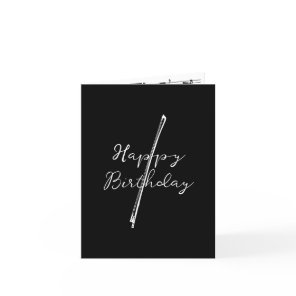 Violin bow happy birthday  card