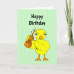 Violin Chick Birthday Card