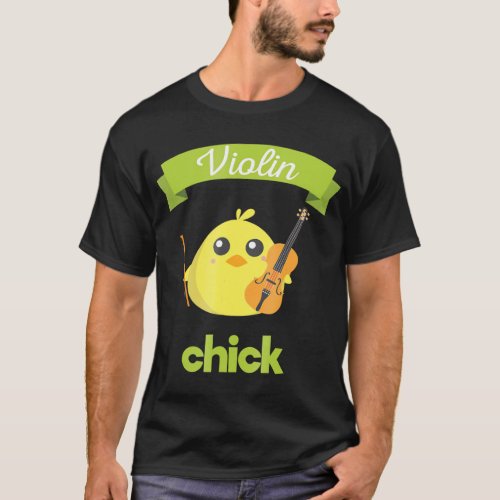 Violin Chick _ Funny Chicken Instrument T_Shirt