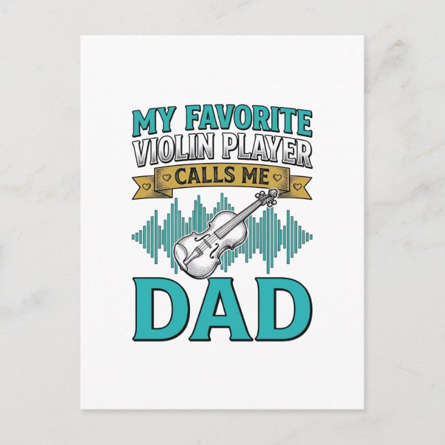 Violin Dad Shirt Favorite Violin Player Calls Me D Postcard (Front)