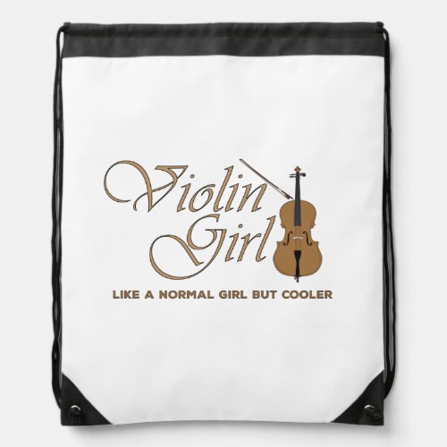 Violin Girl like a normal girl but cooler Drawstring Bag