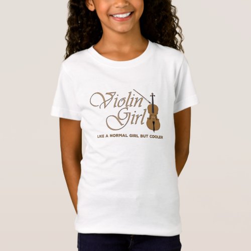 Violin Girl like a normal girl but cooler T_Shirt