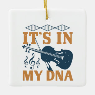 Violin - It's In My DNA Ceramic Ornament