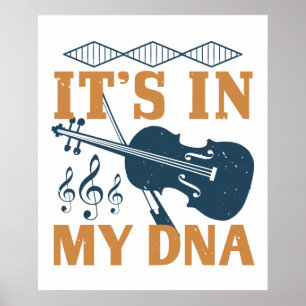 Violin - It's In My DNA Poster