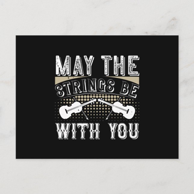 Violin - May The Strings Be With You Postcard (Front)