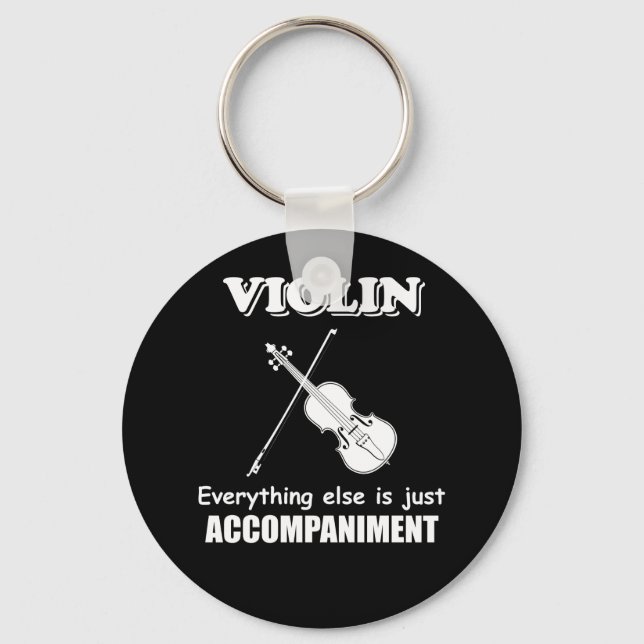 Violin Music Joke Funny Violinist Orchestra T Shir Keychain (Front)