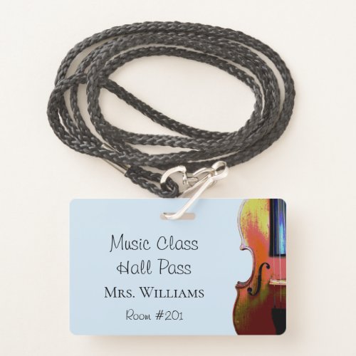 Violin Music Orchestra Class Blue Hall Pass Badge