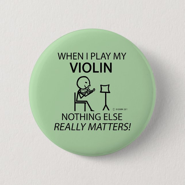Violin, Nothing Else Matters Button (Front)