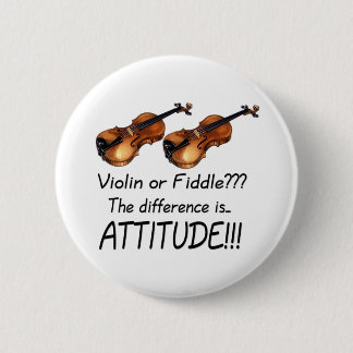 Violin or Fiddle??? Pinback Button