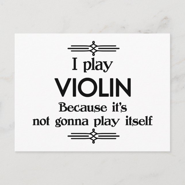Violin - Play Itself Funny Deco Music Postcard (Front)