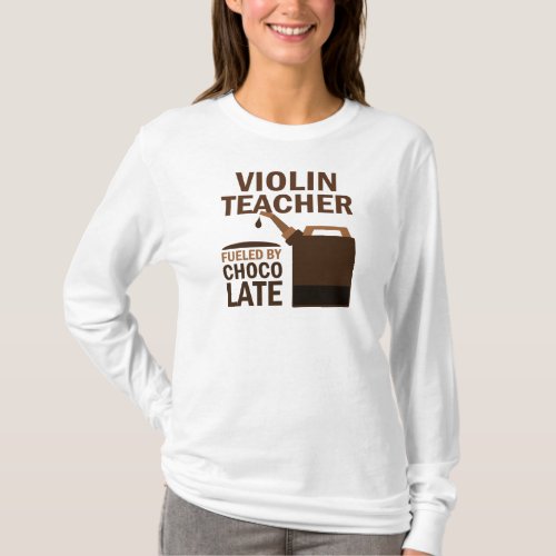 Violin Teacher Funny Chocolate T_Shirt