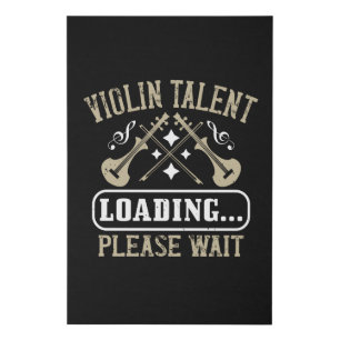 Violin - Violin Talent Loading Faux Canvas Print