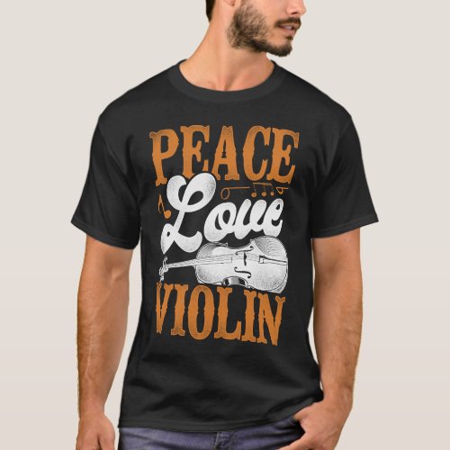 Violin Violinist Peace Love Violin Girl Vintage T_Shirt