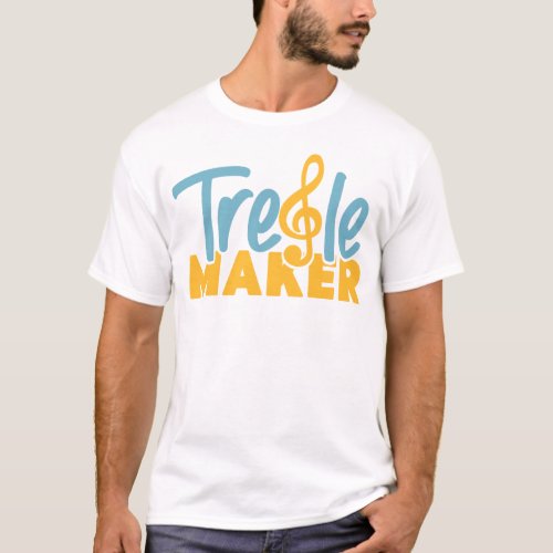 Violin Violinist Treble Maker Pun T_Shirt