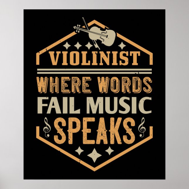 Violin - Where Words Fail Music Speaks Poster (Front)